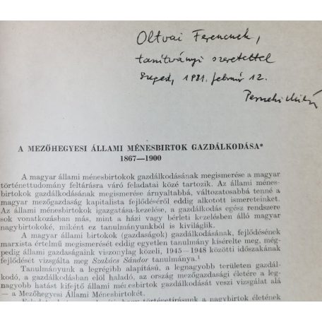 Perneki Mihály: A mezőhegyesi állami ménesbírtok gazdálkodása (1867-1900) (Dedikált!)