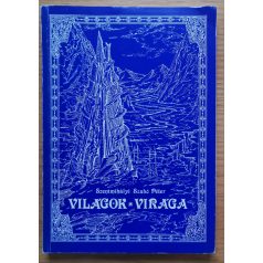 Szentmihályi Szabó Péter: Világok virága