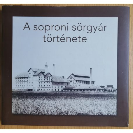 Gimes Katalin: A soproni sörgyár története