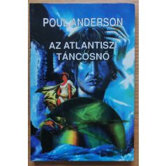 Poul Anderson: Az atlantiszi táncosnő 