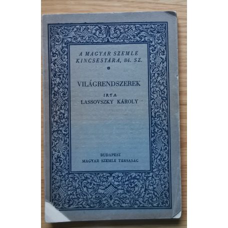 Lassovszky Károly: Világrendszerek