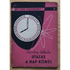 Sztrókay Kálmán: Utazás a Nap körül