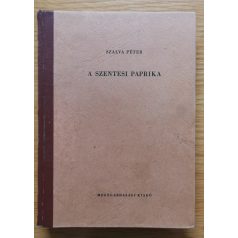 Szalva Péter: A szentesi paprika 