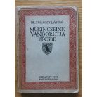 Siklóssy László, Dr: Műkincseink vándorutja Bécsbe 