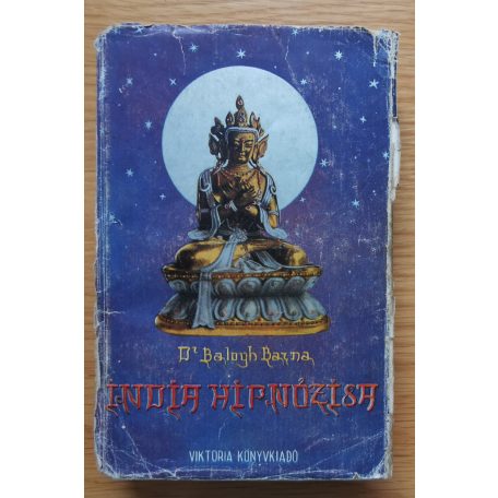 Balogh Barna, Dr: India hipnózisa