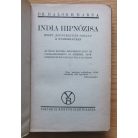 Balogh Barna, Dr: India hipnózisa