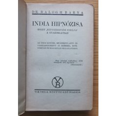 Balogh Barna, Dr: India hipnózisa