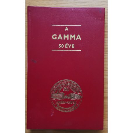 György István: A Gamma 50 éve