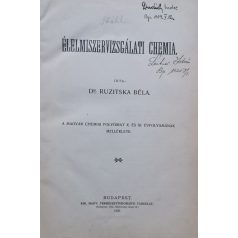 Ruzitska Béla, Dr: Élelmiszervizsgálati Chemia