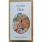 Szabó Magda: Ókút
