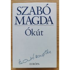 Szabó Magda: Ókút