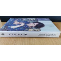 Szabó Magda: Zeusz küszöbén