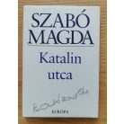 Szabó Magda: Katalin utca