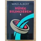 Wass Albert: Hűség Bilincsében 1-2. (Teljes)