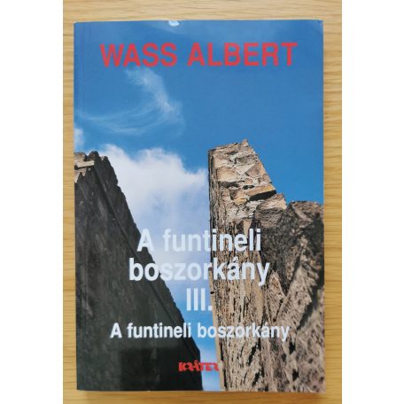 Wass Albert: A funtineli boszorkány I-III. (Teljes)