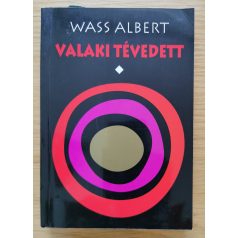 Wass Albert: Valaki tévedett 1.