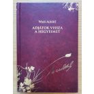 Wass Albert: Adjátok vissza a hegyeimet
