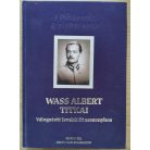 Wass Albert: Wass Albert titkai