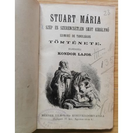 Kondor Lajos: Stuart Mária