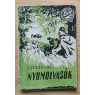Ivan Sztadnyuk: Nyomolvasók
