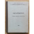 Oktatókönyv villamos járművezetők részére
