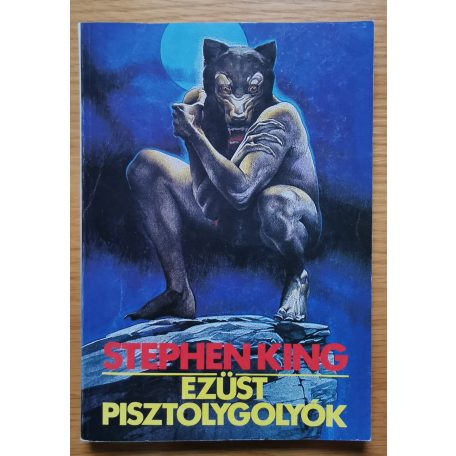 Stephen King: Ezüst pisztolygolyók 