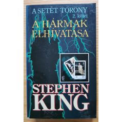 Stephen King: A hármak elhivatása 