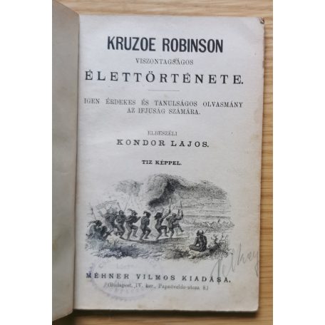 Kondor Lajos: Kruzoe Robinson viszontagságos élettörténete