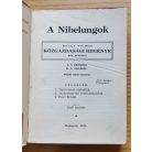 Balla Vilmos: A Nibelungok (Balla Vilmos közgazdasági regénye két részben)