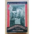 Erle S. Gardner: A dadogós professzor esete