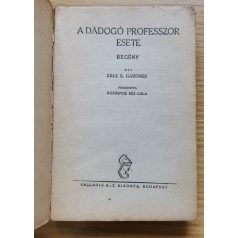 Erle S. Gardner: A dadogós professzor esete