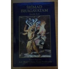   A. C. Bhaktivedanta Swami Prabhupáda: Srímad Bhágavatam - Hetedik ének