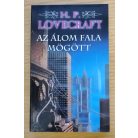 Howard Phillips Lovecraft: Az álom fala mögött