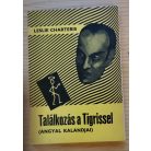 Leslie Charteris: Találkozás a Tigrissel 