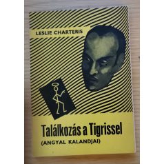 Leslie Charteris: Találkozás a Tigrissel 