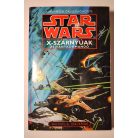 Michael A. Stackpole Star Wars: X-szárnyúak 1-6. (teljes)