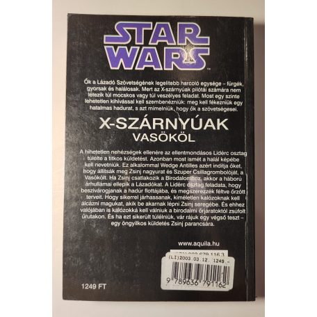 Michael A. Stackpole Star Wars: X-szárnyúak 1-6. (teljes)