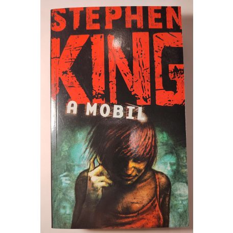 Stephen King: A mobil (Első kiadás!)