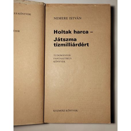 Nemere István: Holtak harca / Játszma tízmilliárdért (Aláírt!)