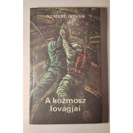 Nemere István: A kozmosz lovagjai (Aláírt!)