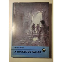 Nemere István: A titokzatos padlás (Aláírt!)