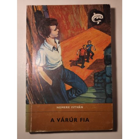 Nemere István: A várúr fia (Dedikált!)
