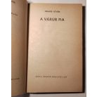 Nemere István: A várúr fia (Dedikált!)