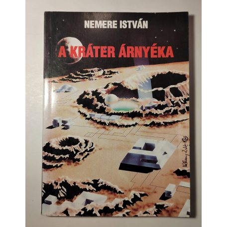 Nemere István: A kráter árnyéka (Aláírt!)