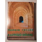 Nemere István: A lottózó időutas (Aláírt!)