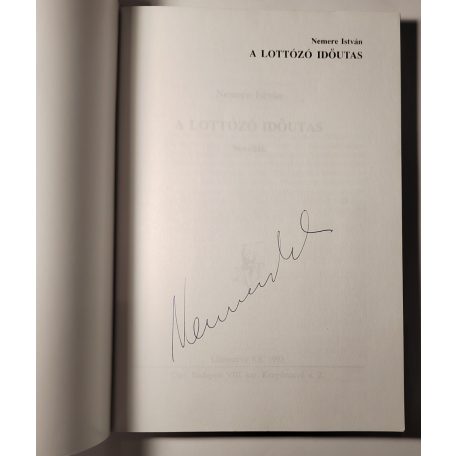 Nemere István: A lottózó időutas (Aláírt!)