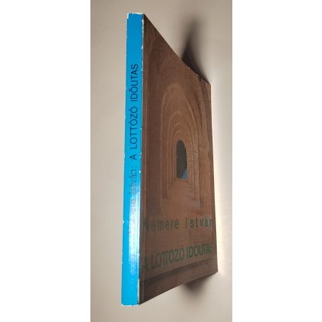 Nemere István: A lottózó időutas (Aláírt!)