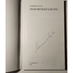 Nemere István: Nem menekülhetsz (Aláírt!)