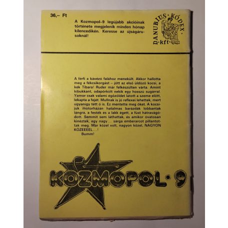 Nemere István: A sebesült robotrendőr (Kozmopol-9 90/1) (Aláírt!)