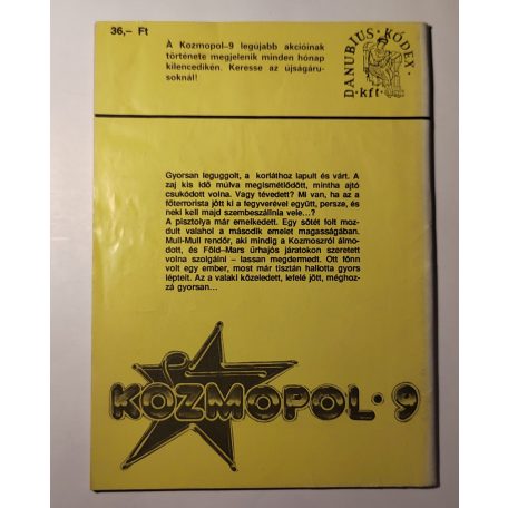 Nemere István: Kiskorú banditák (Kozmopol-9 90/2) (Aláírt!)